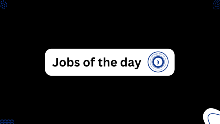 Jobs of the day